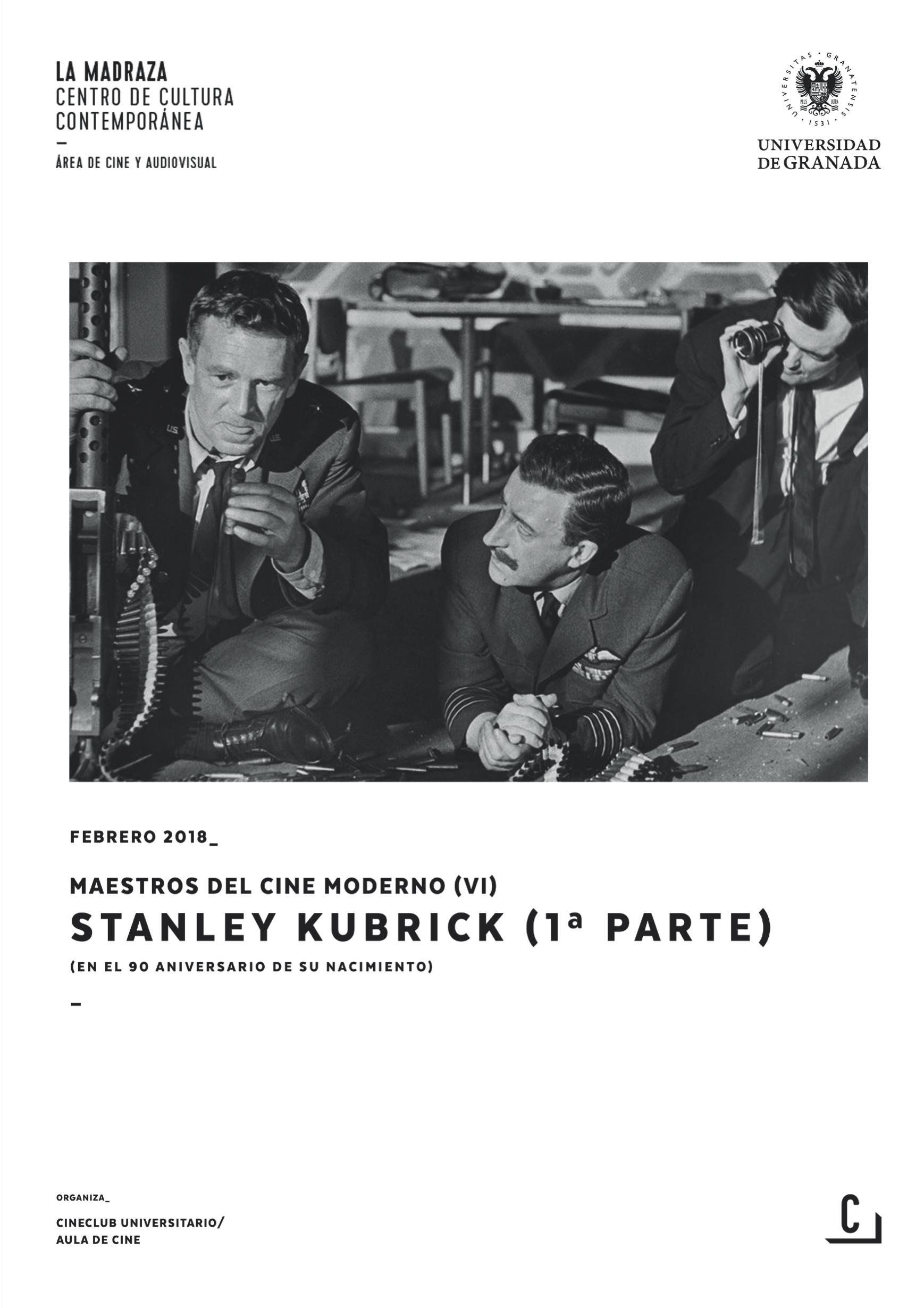 Imagen de portada de Maestros del cine moderno (VI): Stanley Kubrick (1ª parte)