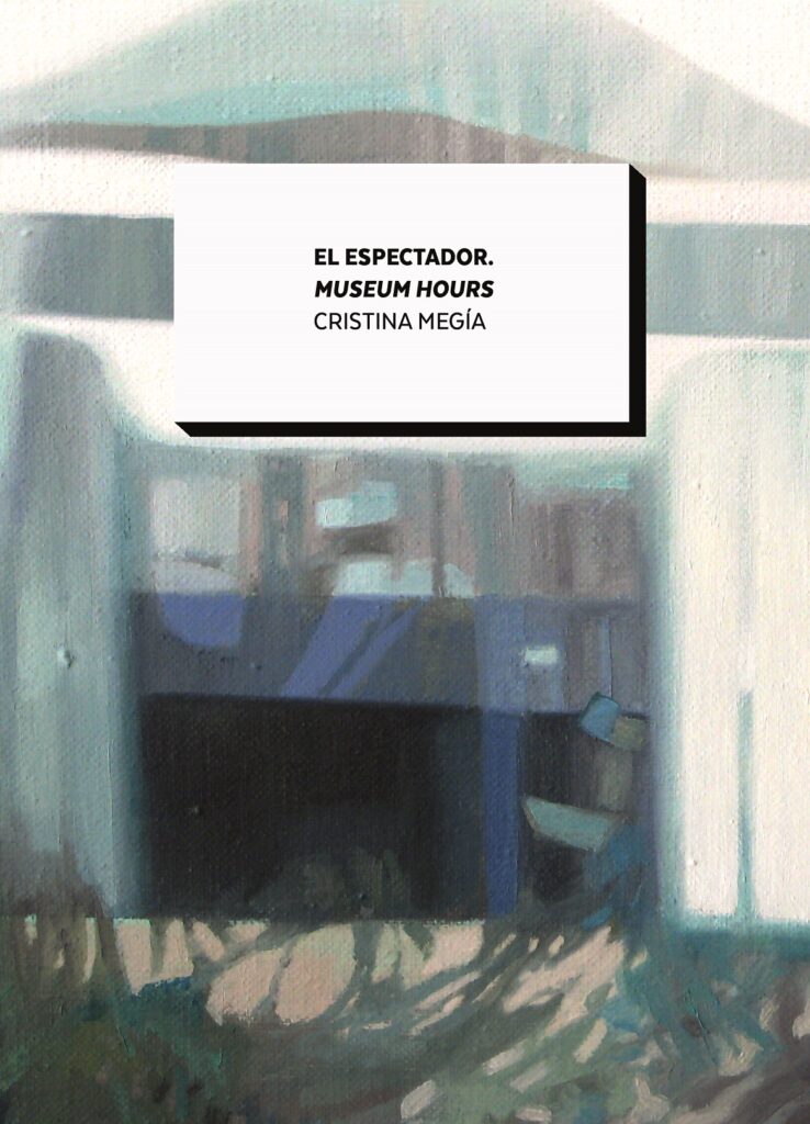 Imagen de portada de EL ESPECTADOR. MUSEUM HOURS