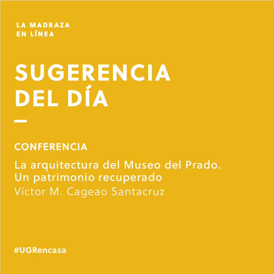 Imagen de portada de Sugerencia del día: Conferencia ‘La arquitectura del Museo del Prado. Un patrimonio recuperado’, por Víctor M. Cageao