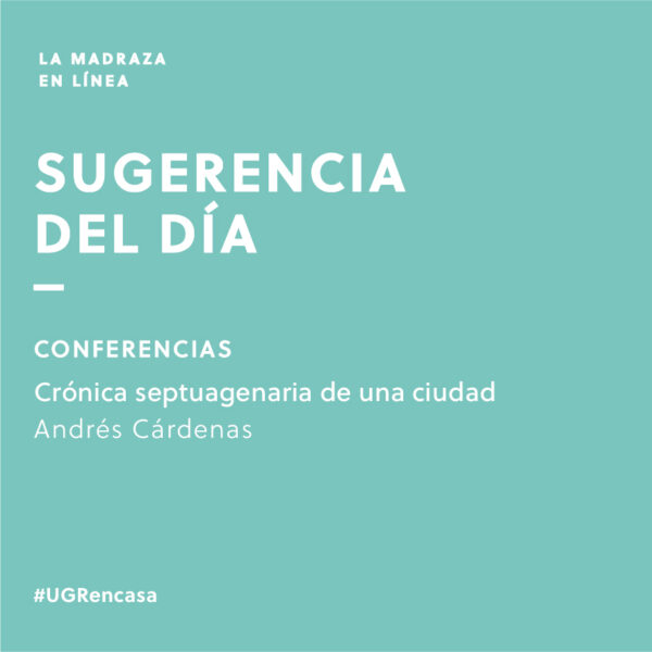 Imagen de portada de Sugerencia del día: Conferencia ‘Crónica septuagenaria de una ciudad’