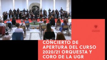 Imagen de portada de Concierto Apertura Curso 2020/21 – Orquesta y Coro UGR