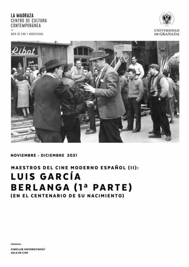 Imagen de portada de Maestros del cine moderno español (II): Luis García Berlanga (1ª parte)-(en el centenario de su nacimiento)