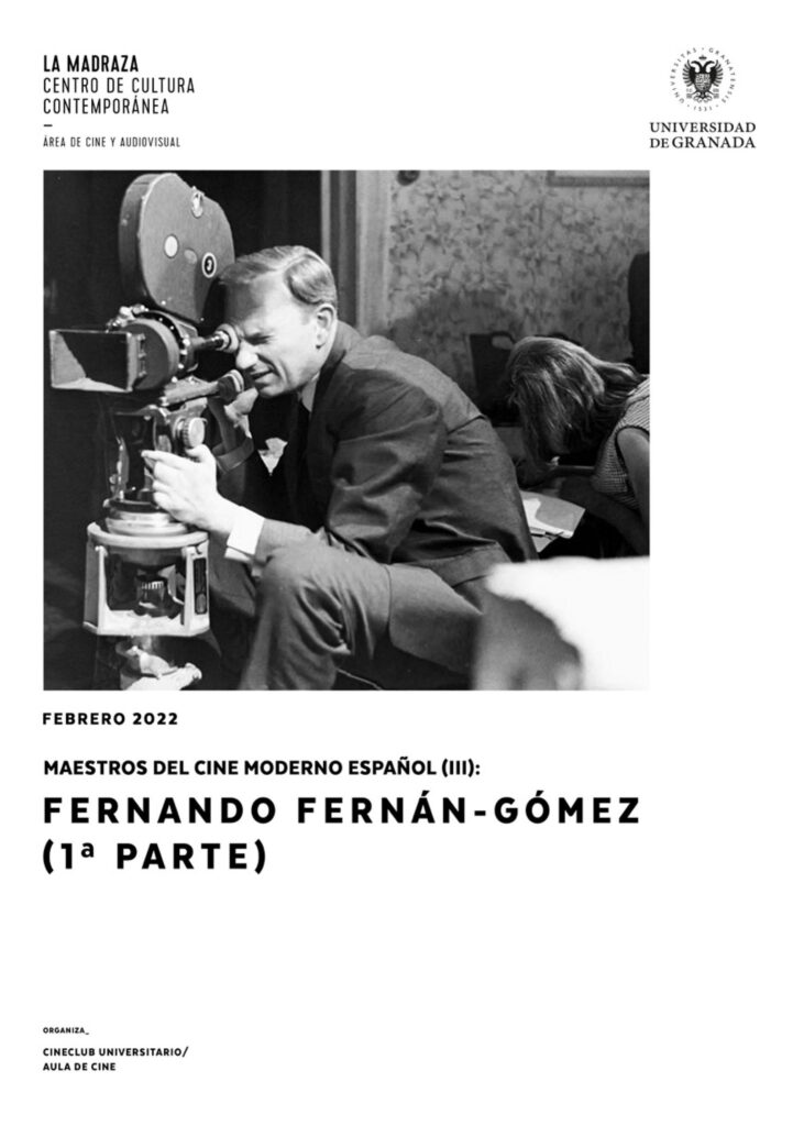 Imagen de portada de Maestros del cine moderno español (III): Fernando Fernán-Gómez (1ª parte)