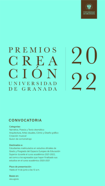 Imagen de portada de Premios de la UGR a la creación artística para estudiantes de Grado y Posgrado 2022