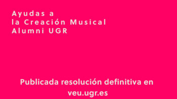 Imagen de portada de Ayudas a la creación Musical Alumni UGR 2022