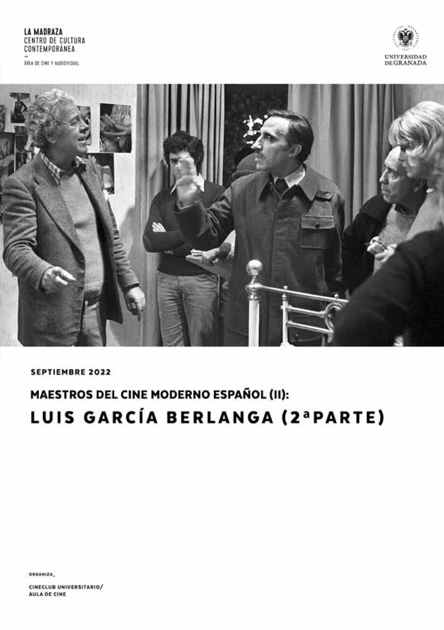 Imagen de portada de Maestros del cine moderno español (II): Luis García Berlanga (2ª parte)