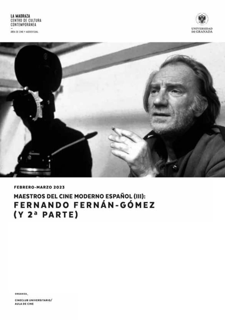 Imagen de portada de Maestros del cine moderno español (III): Fernando Fernán-Gómez (y 2ª parte)