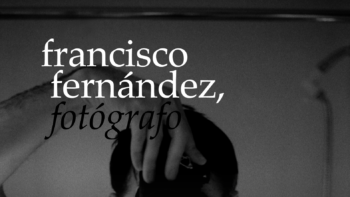 Imagen de portada de Francisco Fernández, fotógrafo