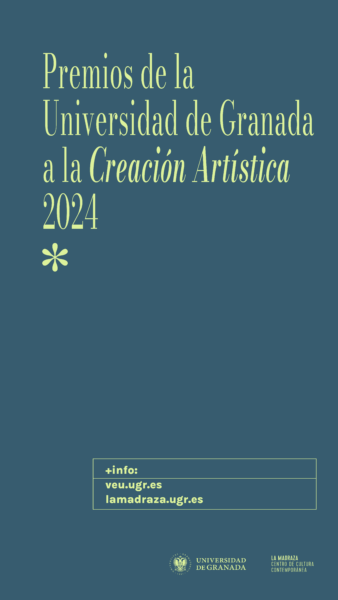 Imagen de portada de Premios de la UGR a la Creación Artística para estudiantado de Grado, Posgrado y Egresado 2024