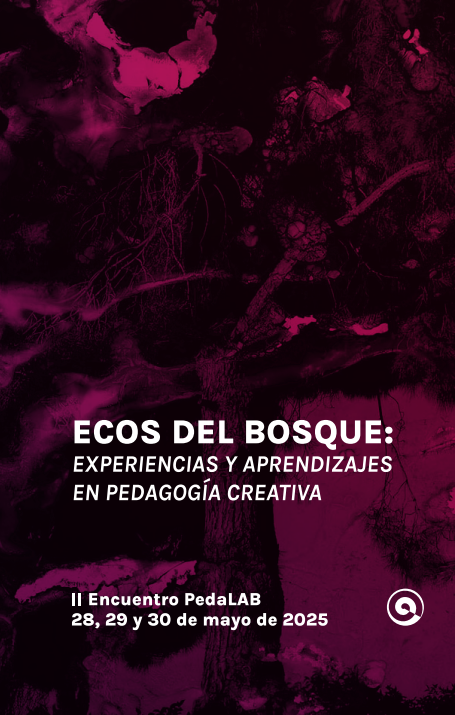 ECOS DEL BOSQUE. Experiencias y aprendizajes en pedagogía creativa.